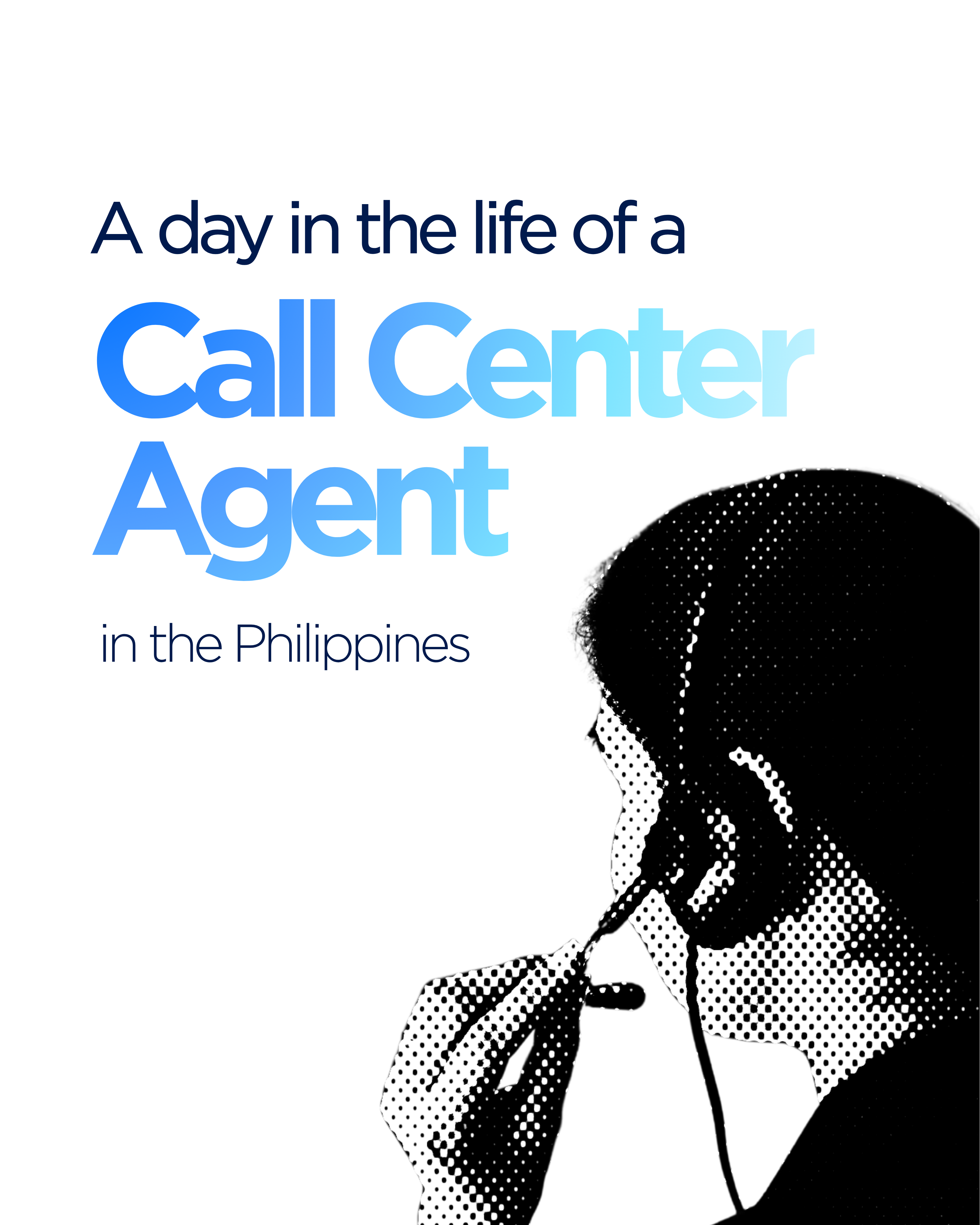 A Day in the Life of a Call Center Agent in the Philippines